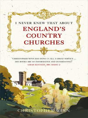 cover image of I Never Knew That About England's Country Churches
